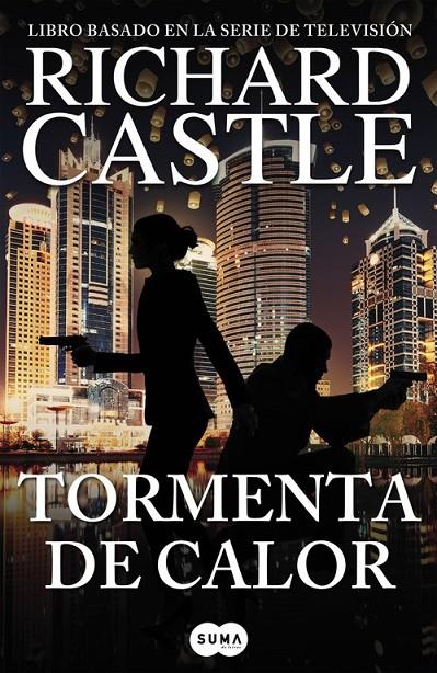 Tormenta de calor - Serie Castle 9 | 9788491290810 | Richard Castle | Librería Castillón - Comprar libros online Aragón, Barbastro