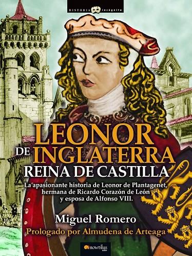 Leonor de Inglaterra | 9788499676449 | Romero Sáiz, Miguel | Librería Castillón - Comprar libros online Aragón, Barbastro