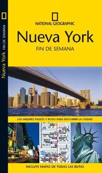 NUEVA YORK - NATIONAL GEOGRAPHIC FIN DE SEMANA | 9788482985008 | GUIDES, INSIGHT | Librería Castillón - Comprar libros online Aragón, Barbastro