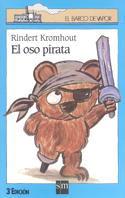 OSO PIRATA, EL (BVA) | 9788434846623 | KROMHOUT, RINDERT | Librería Castillón - Comprar libros online Aragón, Barbastro