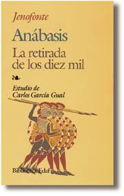 Anábasis | 9788476406847 | Jenofonte | Librería Castillón - Comprar libros online Aragón, Barbastro