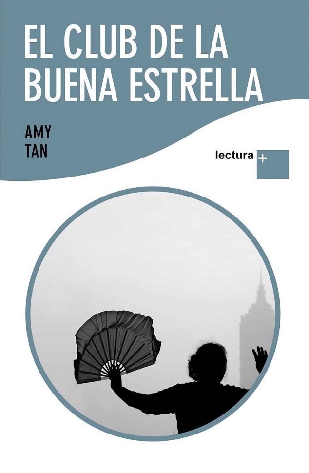 El club de la buena estrella | 9788408088448 | Tan, Amy | Librería Castillón - Comprar libros online Aragón, Barbastro