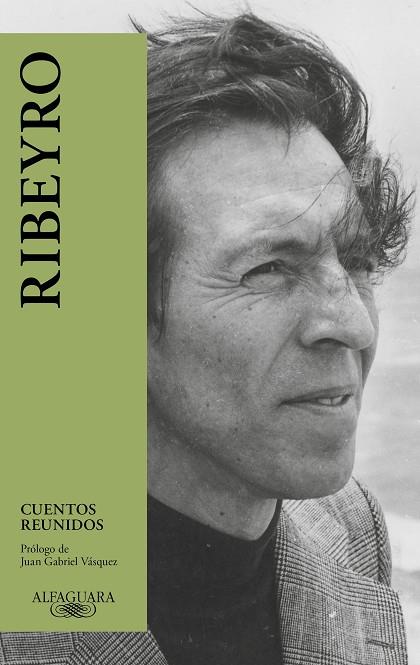 Cuentos reunidos | 9788420461410 | Ribeyro, Julio Ramón | Librería Castillón - Comprar libros online Aragón, Barbastro