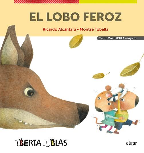 El lobo feroz (mayúsculas + ligada) | 9788491425250 | ALCANTARA, RICARDO | Librería Castillón - Comprar libros online Aragón, Barbastro