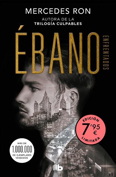 Ébano (edición limitada a un precio especial) (Enfrentados 2) | 9788413146522 | Ron, Mercedes | Librería Castillón - Comprar libros online Aragón, Barbastro