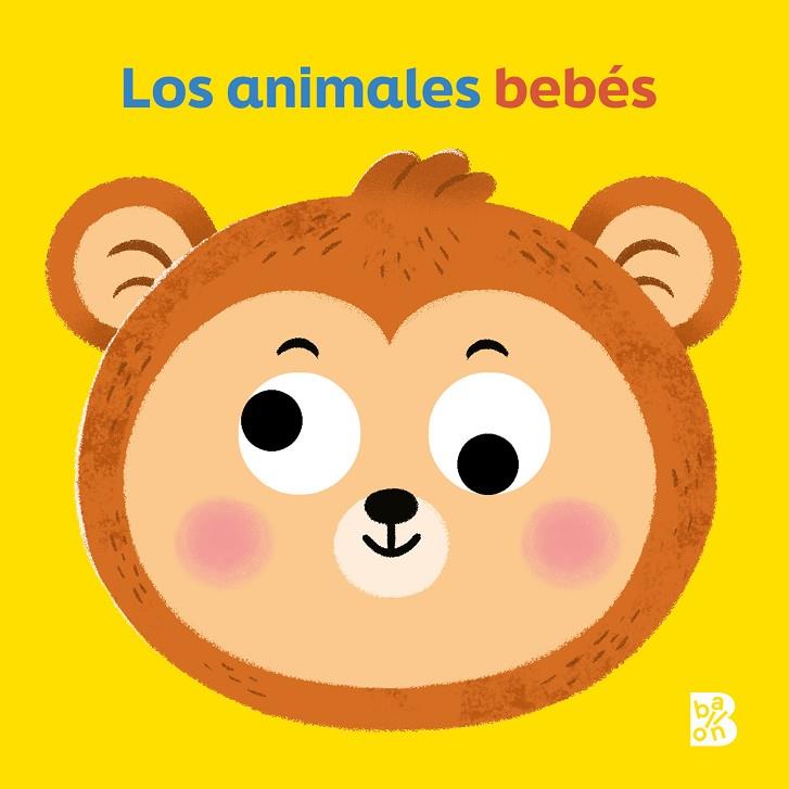 OJOS MÓVILES-LOS ANIMALES BEBÉS | 9789403235134 | BALLON | Librería Castillón - Comprar libros online Aragón, Barbastro