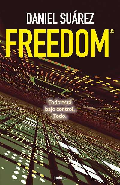 FREEDOM | 9788489367982 | SUÁREZ, DANIEL | Librería Castillón - Comprar libros online Aragón, Barbastro