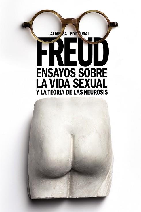 Ensayos sobre la vida sexual y la teoría de las neurosis | 9788491045939 | Freud, Sigmund | Librería Castillón - Comprar libros online Aragón, Barbastro