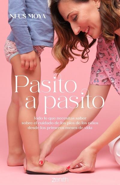 Pasito a pasito | 9788408272908 | Moya Arasa, Neus | Librería Castillón - Comprar libros online Aragón, Barbastro