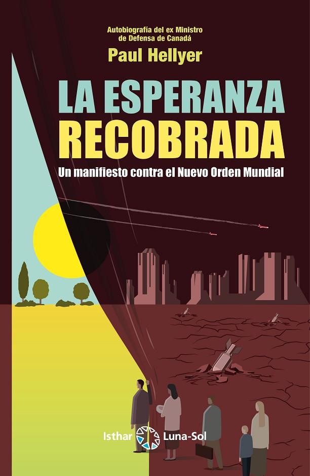 La esperanza recobrada | 9788412292039 | Hellyer, Paul | Librería Castillón - Comprar libros online Aragón, Barbastro