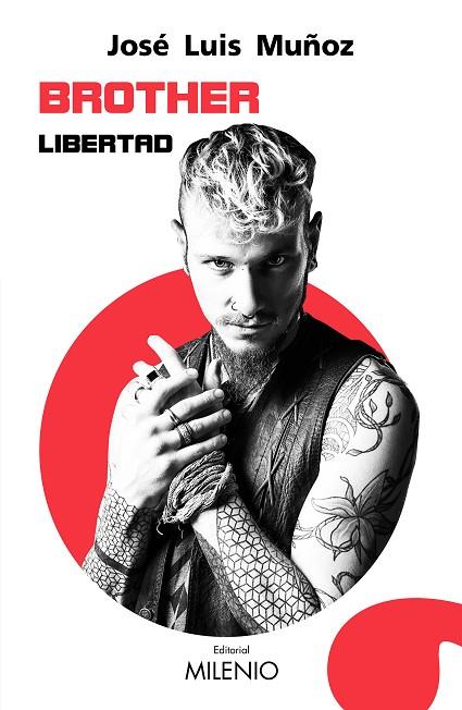 Brother : Libertad | 9788497439527 | Muñoz Jimeno, José Luis | Librería Castillón - Comprar libros online Aragón, Barbastro