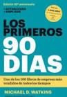 Los primeros 90 días | 9788494606618 | Watkins, Michael D. | Librería Castillón - Comprar libros online Aragón, Barbastro