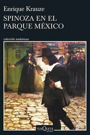 Spinoza en el Parque México | 9788411071802 | Krauze, Enrique | Librería Castillón - Comprar libros online Aragón, Barbastro