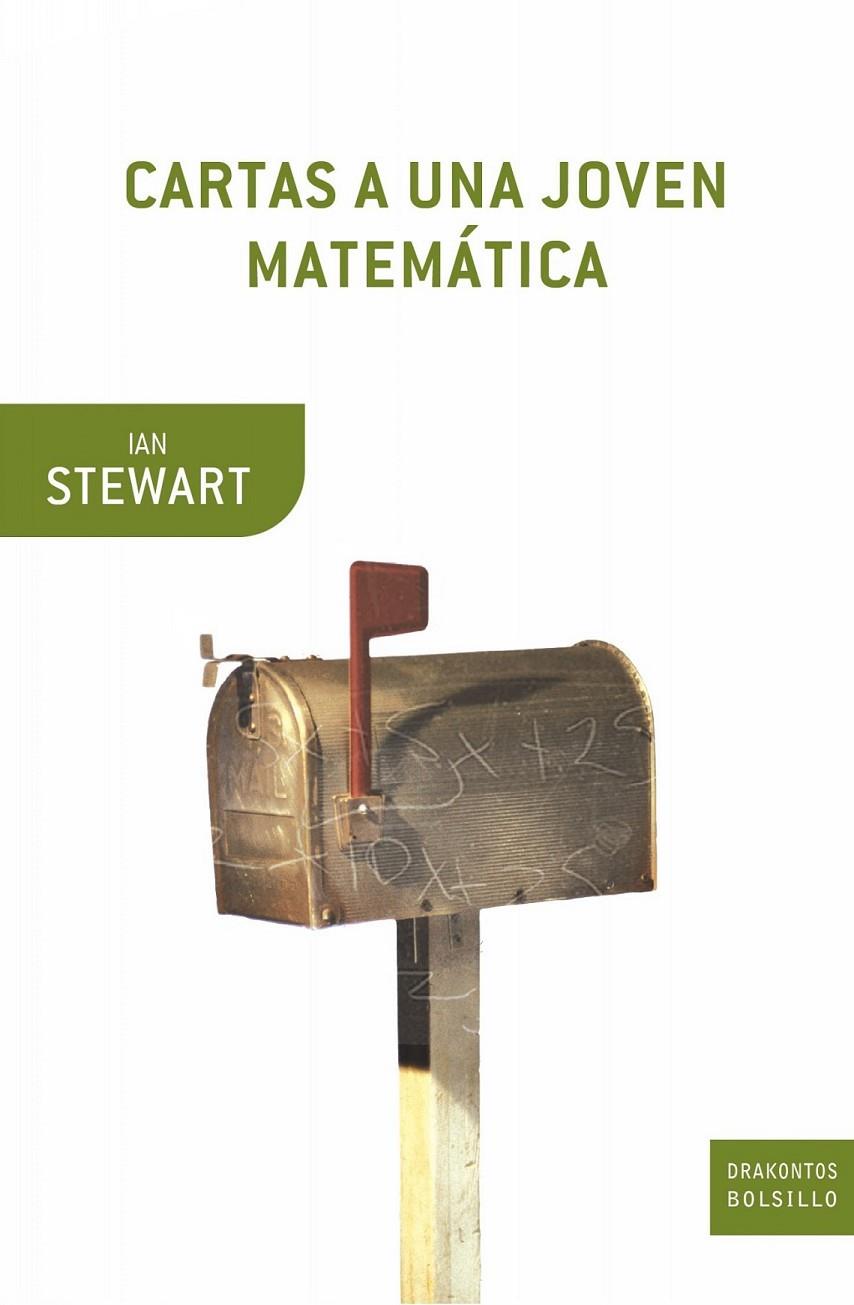 Cartas a una joven matemática | 9788474239720 | Stewart, Ian | Librería Castillón - Comprar libros online Aragón, Barbastro