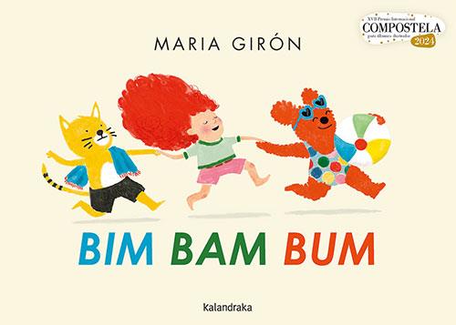 Bim Bam Bum | 9788413433332 | Girón, Maria | Librería Castillón - Comprar libros online Aragón, Barbastro