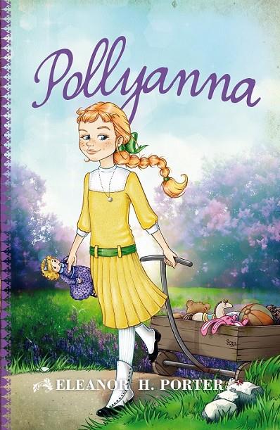 Pollyanna | 9788415943174 | Hodgman Porter, Eleanor | Librería Castillón - Comprar libros online Aragón, Barbastro