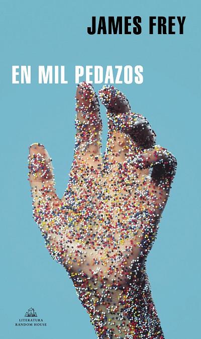 En mil pedazos | 9788439738886 | Frey, James | Librería Castillón - Comprar libros online Aragón, Barbastro