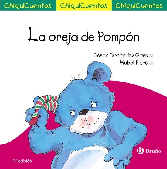 ChiquiCuento 29. La oreja de Pompón | 9788469667880 | Fernández García, César | Librería Castillón - Comprar libros online Aragón, Barbastro