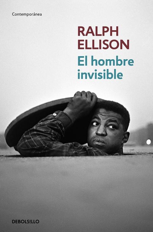 El hombre invisible | 9788466333566 | Ralph Ellison | Librería Castillón - Comprar libros online Aragón, Barbastro