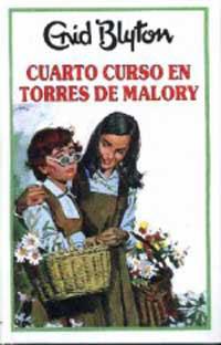 Cuarto curso en torres de malory | 9788427234604 | Blyton Enid | Librería Castillón - Comprar libros online Aragón, Barbastro