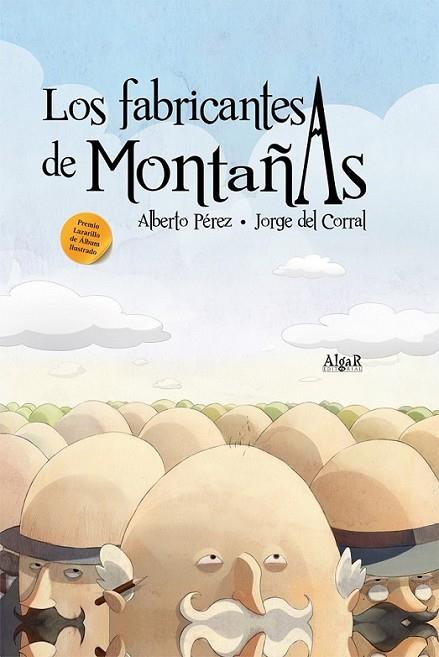 FABRICANTES DE MONTAÑAS, LOS | 9788498452150 | PEREZ, ALBERTO | Librería Castillón - Comprar libros online Aragón, Barbastro