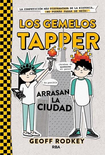Los gemelos Tapper arrasan la ciudad | 9788427209794 | RODKEY, GEOFF | Librería Castillón - Comprar libros online Aragón, Barbastro
