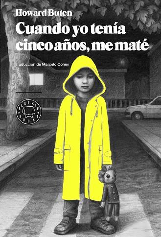 Cuando yo tenía cinco años, me maté | 9788494167645 | Buten, Howard | Librería Castillón - Comprar libros online Aragón, Barbastro