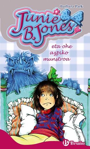 Junie B. Jones eta ohe azpiko munstroa | 9788421689677 | Park, Barbara | Librería Castillón - Comprar libros online Aragón, Barbastro