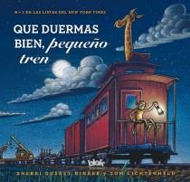 Que duermas bien, pequeño tren | 9788415579687 | Rinker, Sherri; Lichtenheld, Tom | Librería Castillón - Comprar libros online Aragón, Barbastro