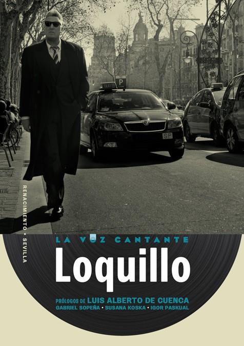 Loquillo | 9788416685707 | Sanz Beltrán, José María y otros | Librería Castillón - Comprar libros online Aragón, Barbastro