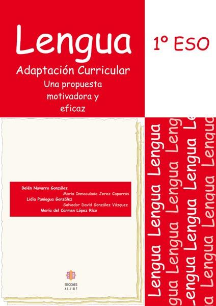 LENGUA 1 ESO : ADAPTACIÓN CURRICULAR | 9788497003995 | Navarro González, Belén/Jerez Caparrós, María Inmaculada/Paniagua González, Lidia/González Vázquez, | Librería Castillón - Comprar libros online Aragón, Barbastro