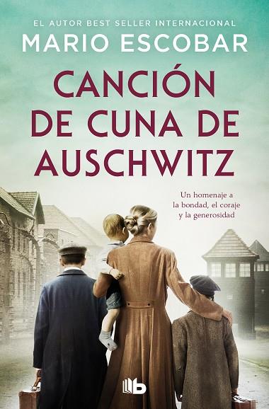 Canción de cuna de Auschwitz | 9788413149721 | Mario Escobar | Librería Castillón - Comprar libros online Aragón, Barbastro