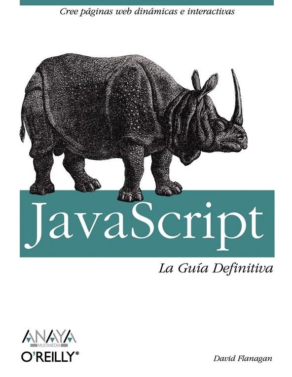 JAVASCRIPT : LA GUIA DEFINITIVA | 9788441522022 | FLANAGAN, DAVID | Librería Castillón - Comprar libros online Aragón, Barbastro