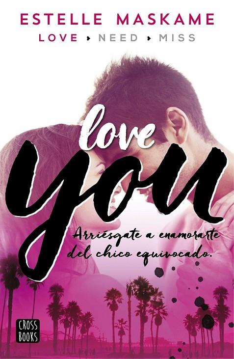 You 1 : Love you | 9788408147084 | Maskame, Estelle | Librería Castillón - Comprar libros online Aragón, Barbastro