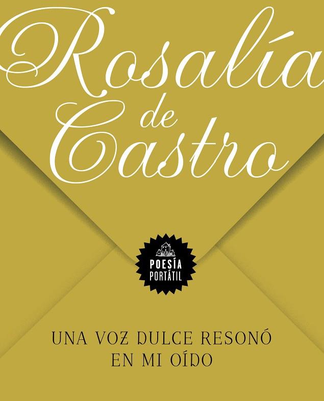 Una voz dulce resonó en mi oído | 9788439738381 | de Castro, Rosalía | Librería Castillón - Comprar libros online Aragón, Barbastro