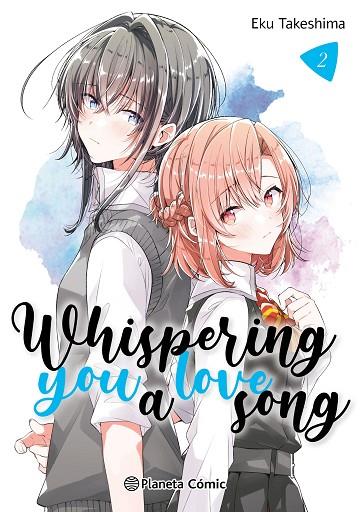 Whispering you a Love Song nº 02 | 9788411403429 | Eku Takeshima | Librería Castillón - Comprar libros online Aragón, Barbastro