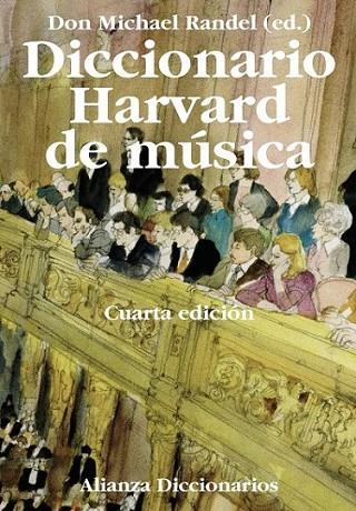 DICCIONARIO HARVARD DE MÚSICA 4ED | 9788420697659 | RANDEL, DON MICHAEL | Librería Castillón - Comprar libros online Aragón, Barbastro