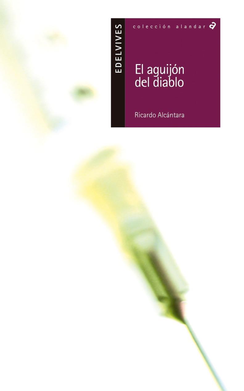 AGUIJON DEL DIABLO, EL (ALANDAR) | 9788426348494 | ALCANTARA, RICARDO (1946- ) | Librería Castillón - Comprar libros online Aragón, Barbastro