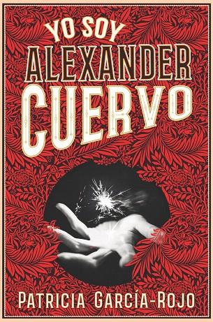 GA.362 YO SOY ALEXANDER CUERVO | 9788491825159 | García-Rojo Cantón, Patricia | Librería Castillón - Comprar libros online Aragón, Barbastro