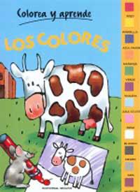 COLORES, LOS (COLOREA Y APRENDE) | 9788427272927 | SIRENA, ADRIANA | Librería Castillón - Comprar libros online Aragón, Barbastro