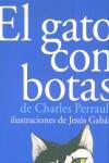 GATO CON BOTAS, EL | 9788466608893 | PERRAULT, CHARLES | Librería Castillón - Comprar libros online Aragón, Barbastro