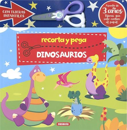 Recorta y pega dinosaurios | 9788467785845 | Susaeta Ediciones | Librería Castillón - Comprar libros online Aragón, Barbastro