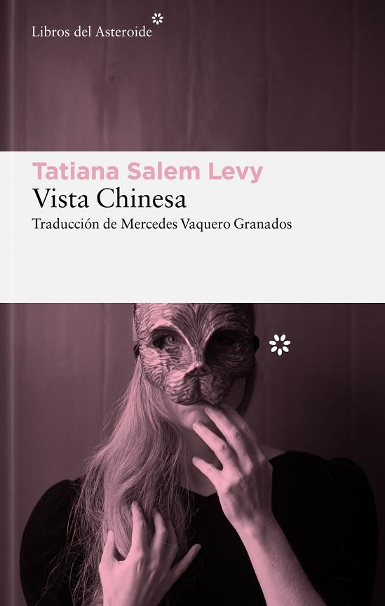 Vista Chinesa | 9788419089045 | Salem Levy, Tatiana | Librería Castillón - Comprar libros online Aragón, Barbastro