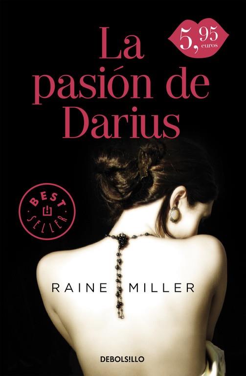 La pasión de Darius | 9788490628492 | Miller, Raine | Librería Castillón - Comprar libros online Aragón, Barbastro