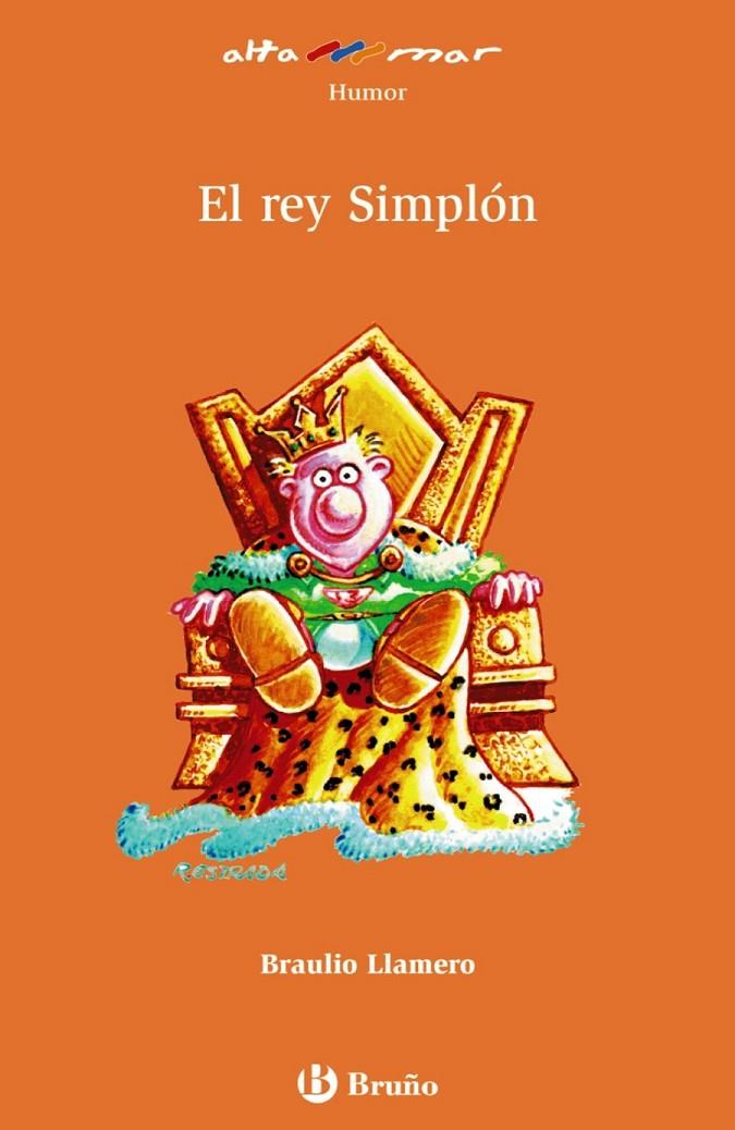 REY SIMPLO, EL - ALTAMAR | 9788421693858 | LLAMERO, BRAULIO | Librería Castillón - Comprar libros online Aragón, Barbastro