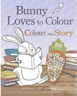 BUNNY LOVES TO COLOUR. COLOUR THE STORY 100 STICKES | 9781472336415 | Bently, Peter | Librería Castillón - Comprar libros online Aragón, Barbastro