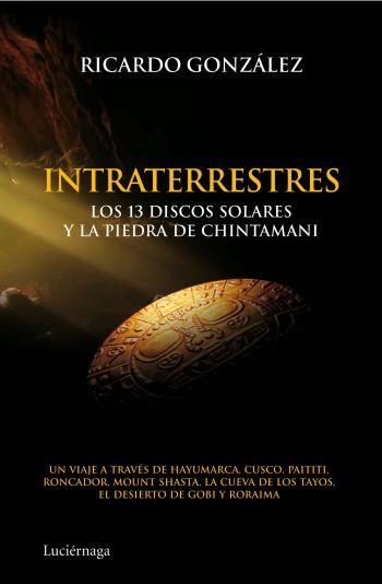 INTRATERRESTRES | 9788492545506 | GONZALEZ CORPAN, RICARDO MARTÍN | Librería Castillón - Comprar libros online Aragón, Barbastro