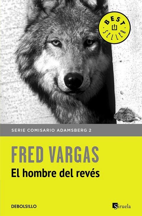 El hombre del revés (Comisario Adamsberg 2) | 9788466331166 | Fred Vargas | Librería Castillón - Comprar libros online Aragón, Barbastro