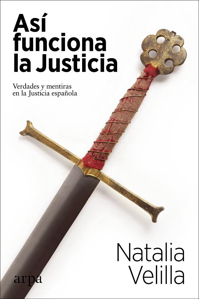 Así funciona la Justicia | 9788417623746 | Velilla, Natalia | Librería Castillón - Comprar libros online Aragón, Barbastro