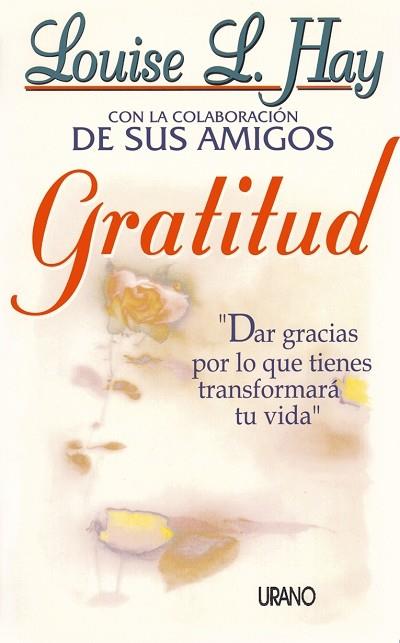 GRATITUD | 9788479531881 | HAY, LOUISE L. | Librería Castillón - Comprar libros online Aragón, Barbastro